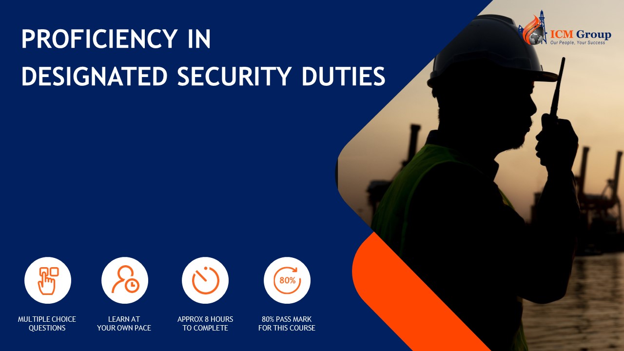 Proficiency in Designated Security Duties