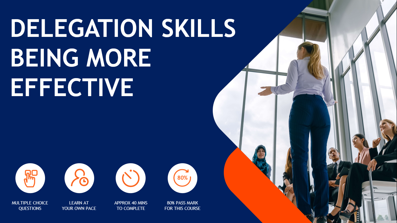 Delegation Skills: Being More Effective